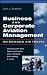 Business and Corporate Aviation Management: On Demand Air Travel