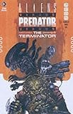Aliens vs Predator vs the Terminator