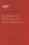 Cumberland / Westmoreland / Gloucestershire (Records of Early English Drama)