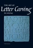 The Art of Letter Carving in Stone