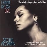 Review Diana Ross  / Stolen Moments - the Lady Sings Jazz & Blues Live