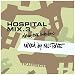 Hospital Mix Vol.3: Mixed By Nu:Tone
