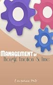 Management of Thought,Emotion & Time: F M SAHOO PhD: Amazon.com: Books