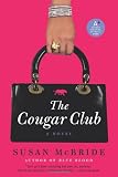 The Cougar Club: A Novel