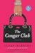 The Cougar Club: A Novel