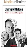 Living With Lies: Nick Cohen in Standpoint