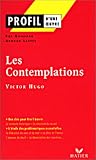 Profile : Contemplation (texte de Victor Hugo)