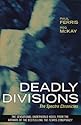 Deadly Divisions: The Spectre Chronicles