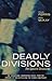 Books : Deadly Divisions: The Spectre Chronicles