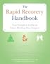 The Rapid Recovery Handbook: Your Complete Guide to Faster Healing After Surgery