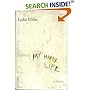 My Happy Life: A Novel
