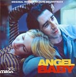 Angel Baby: Original Motion Picture Soundtrack