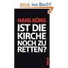 Ist die Kirche noch zu retten?