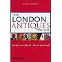The London Antiques Guide: Street-by-Street, Style-by-Style: Street-by-Street, Style-by-Style