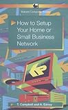 How to set up your home or small business network