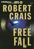 Review Brilliance Audio  / Free Fall (Elvis Cole Novels)