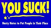 You Suck You Suck