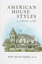 American House Styles: A Concise Guide