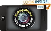Making Movies with Your iPhone