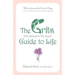 Grits Guide To Life