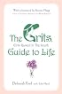 The GRITS (Girls Raised in the South) Guide to Life