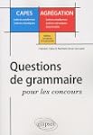 Question de grammaire pour les concou...
