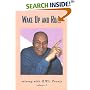 Wake Up and Roar: Satsang With H. W. L. Poonja, Vol. 2 (Wake Up & Roar)