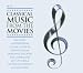 Classical Music From The Movies