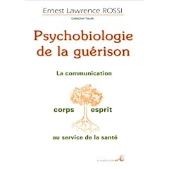Psychobiologie de la gu�rison