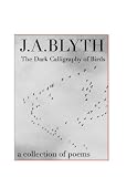 The Dark Calligraphy of Birds