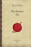 The Road to Oz (Forgotten Books)