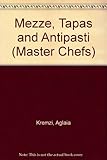 Meze : tapas and antipasti
