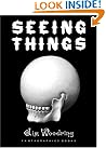 Seeing Things s/c