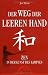 Der Weg der leeren Hand - Zen 