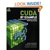 CUDA by Example: An Introduction to General-Purpose GPU Programming