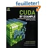 CUDA by Example: An Introduction to General-Purpose GPU Programming