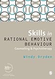 Skills in rational emotive behaviour counselling & psychotherapy