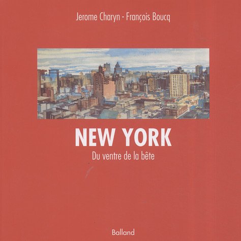 City Travel Guides Discounted  Livres : New York : Du ventre de la bête