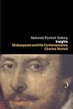 Books : Shakespeare and His Contemporaries (National Portrait Gallery Insights)