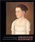 American Radiance: The Ralph Esmerian Gift to the American Folk Art Museum