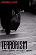 Terrorism: Understanding the Global Threat (2nd Edition)