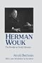Herman Wouk: The Novelist as Social Historian