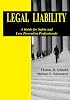 Legal Liability: A Guide for Safety and Loss Prevention Professionals