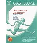 Crash Course (US): Obstetrics and Gynecology: With STUDENT CONSULT Online Access by Naureen Alam