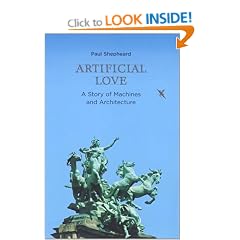 Artificial Love: A Story of Machines and Architecture