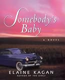 Somebody's Baby: A Novel