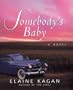 Somebody's Baby: A Novel