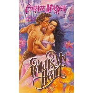Wild Is My Heart - Connie Mason