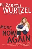 More, Now, Again: A Memoir of Addiction