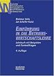 Einf�hrung in die Betriebswirtschaftslehre. Lehrbuch mit Beispielen und Kontrollfragen